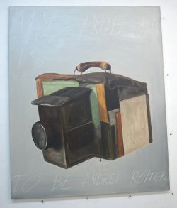 de getimmerde camera, nu geschilderd... 'my profession is to be Andrei Roiter'